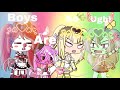 Fnaf:Boys are so UGH![Gacha life]{fnaf ships}