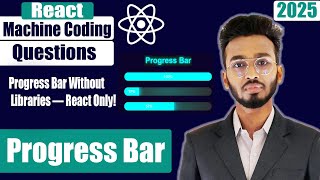 React Interview Question | Progress Bar in react js | React Tutorial | 2024 #react #javascript