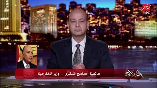 وزير الخارجية: أي تصرف إثيوبي أحادي في سد النهضة سيؤدي لتداعيات