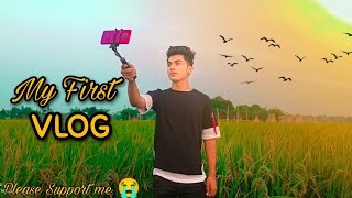 MY FIRST VLOG || My First Vlog On YouTube || My First Vlog 3rd Lahar