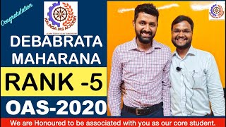 Mr. Debabrat Moharana  | (Rank - 5 ,OPSC OAS -2020) | Kalinga IAS | Odisha Civil Service