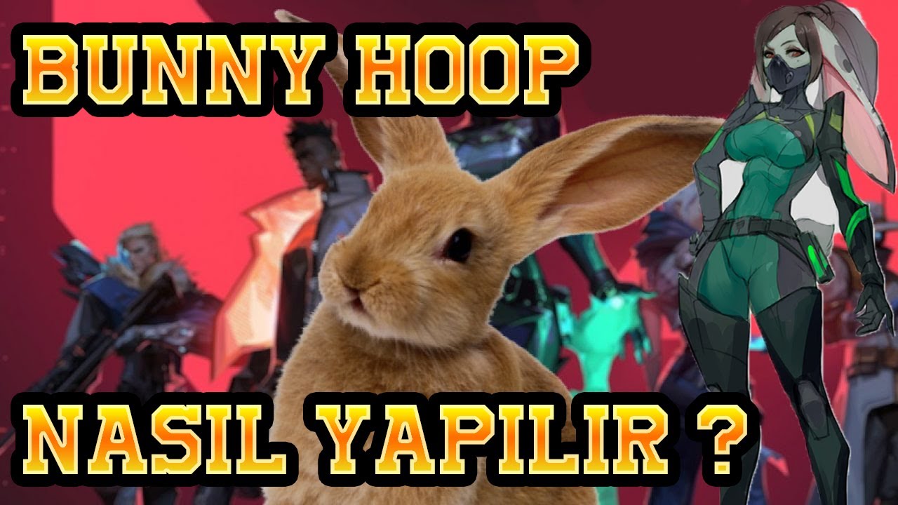 🐰🐰VALORANT BUNNY HOP NASIL YAPILIR ?🐰🐰 - YouTube