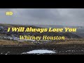 I Will Always Love You _ Whitney Houston (Karaoke Full Version)