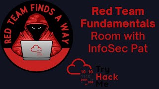 Watch Now!! Red Team Fundamentals TryHackMe Walkthrough with InfoSec Pat - OSCP, eJPT, CEH, Pentest+