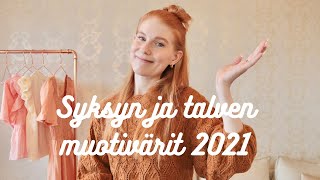 Syksyn ja talven 2021 muotivärit 🤎 ~ Nina Jasmin