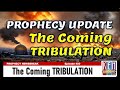 The Coming TRIBULATION