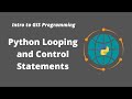 Intro to GIS Programming | Week 3: Python Looping and Control Statements