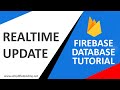 #4 Firebase Database Tutorial - Realtime Updates