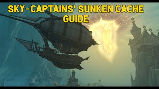 Sky Captains' Sunken Cache Guide