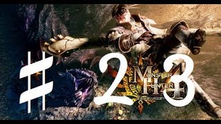 ♯２３【モンスターなんてフルボッコだぜ！】MH4マルチ実況プレイ【ガララアジャラ】