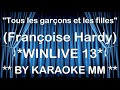 Françoise Hardy - Tous les garçons et les filles KARAOKE MM