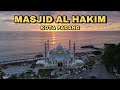 MASJID AL HAKIM KOTA PADANG | MASJID MEGAH DI RANAH MINANG SUMATERA BARAT