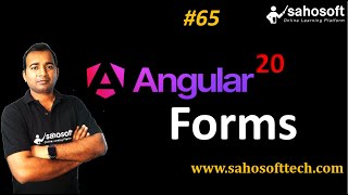 Forms in Angular 20 | Forms in Angular | Sahosoft