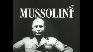 01 - Ascesa e caduta di Mussolini