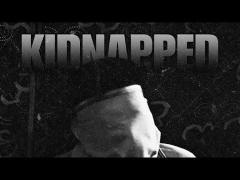 Kidnapped Youtube