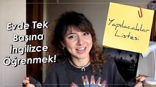 Karantinada İngilizce Nasıl Öğrenebiliriz? 📚 | Evde Tek Başına Çalışma Tüyoları! #evdekal