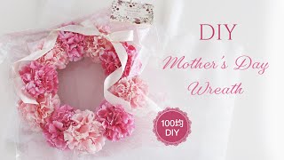 DIY Mother's Day Wreath.Handmade gifts. Easy wreath \u0026 wrapping. No Wreath base required.