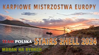 Karpiowe Mistrzostwa Europy Stairs 2 Hell 2024 #palava#carpfishing #zawody #wyzwanie #fishing#odwaga