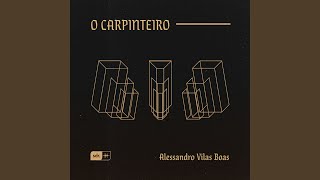 O Carpinteiro (Ao Vivo)