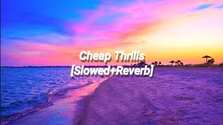 Sia - Cheap Thrills [Lyrics] [Slowed+Reverb]