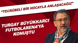 Karşıyaka Başkanı Turgay Büyükkarcı, FutbolArena'ya konuştu! \