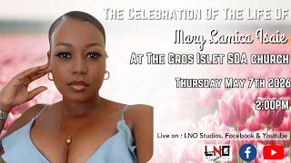 The Celebration Of The Life Of Mary Lamica Isaie