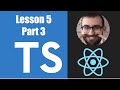 Learn Typescript For React - 05.03: Union Types
