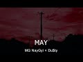 MG Nay Gyi × Du$ty - May(မေ) (Audio)