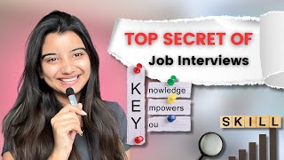 Top secret of job interviews | Kannada