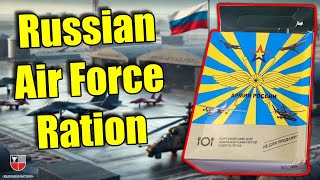 Russian Aerospace MRE (Aircraft Crew Ration) IRP 8-Hour Military Meal Ready to Eat Taste Test Review