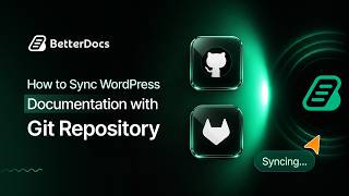 How to Sync WordPress Documentation with GitHub & GitLab