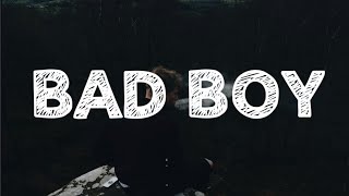 Tungevaag, Raaban - Bad Boy ( Lyrics)