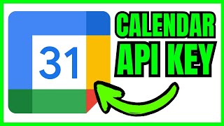 How To GET Google Calendar API Key (QUICK & EASY) 2026