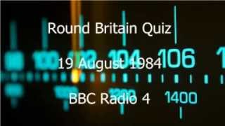 Round Britain Quiz 19 August 1984