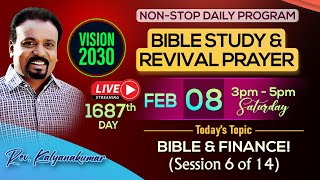 🔴 தமிழ் LIVE | BIBLE STUDY \u0026 REVIVAL PRAYER | Day 1687 | Rev. Kalyan