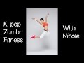 PSY - DADDY(feat. CL of 2NE1) / K.pop Zumba® Fitness By Nicole