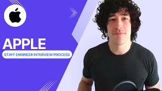 Apple Staff Engineer (ICT5) Interview Process