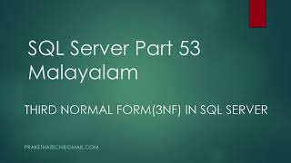 SQL Server Part 53 | Third normal form (3NF) in SQL Server | Malayalam