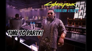 PARTY TIME Phantom! Liberty DLC Playthrough