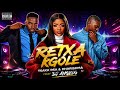 Retxa Kgole _-_ Tsaka Rsa _-_ Kharishma Feat Dj Angelo 