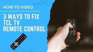 TCL Remote Not Working with TV - 3 Ways to Fix it