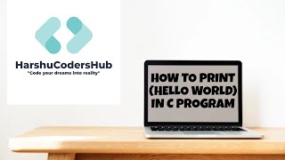 C Programming Tutorial: Hello World Example