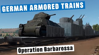 Armored Trains during Barbarossa Operation