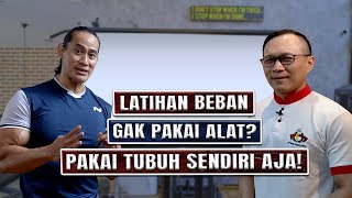5 LATIHAN BEBAN DENGAN TUBUH SENDIRI feat COACH HALIM JIANG