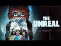 The Unreal | RTÉ Kids