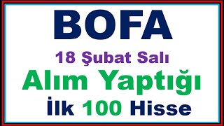 18 Şubat #BOFA'nın Alım Yaptığı İlk 100 Hisse #halkaarz #bist100 #borsa #borsaistanbul #bistarz