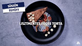 Lisztmentes fügés torta