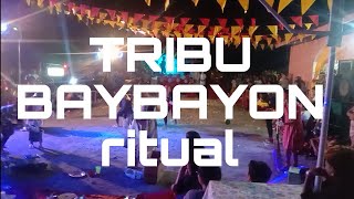 sinolog festival TRIBU BAYBAYON RITUAL