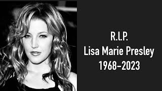 Lisa Marie Presley 1968-2023