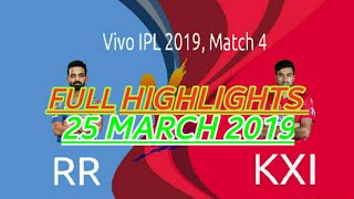 #IPL2019 : FOURTH MATCH RR VS KXIP FULL HIGHLIGHTS HIGHLIGHTS SEASON 12
